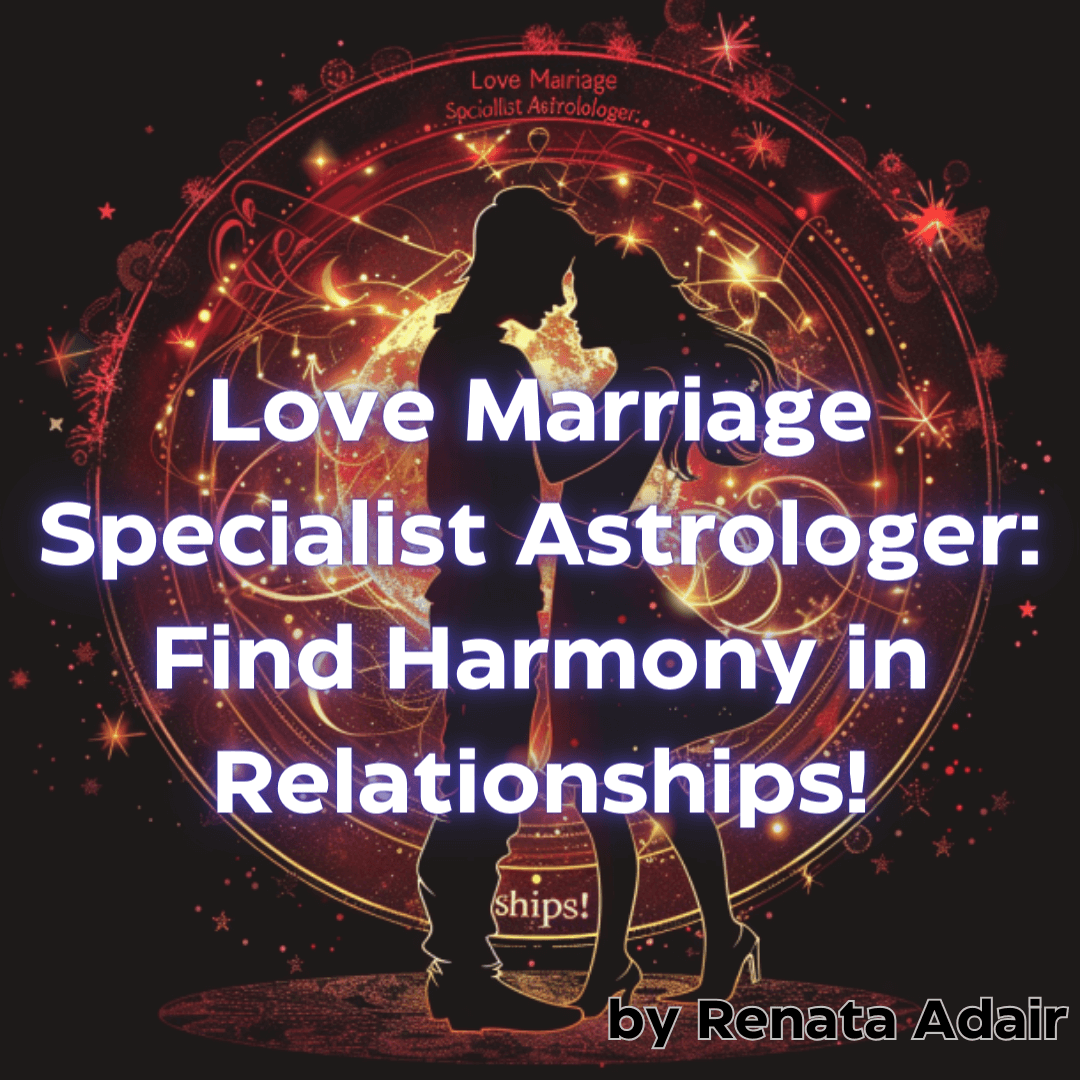 Consult a Love Marriage Specialist Astrologer
