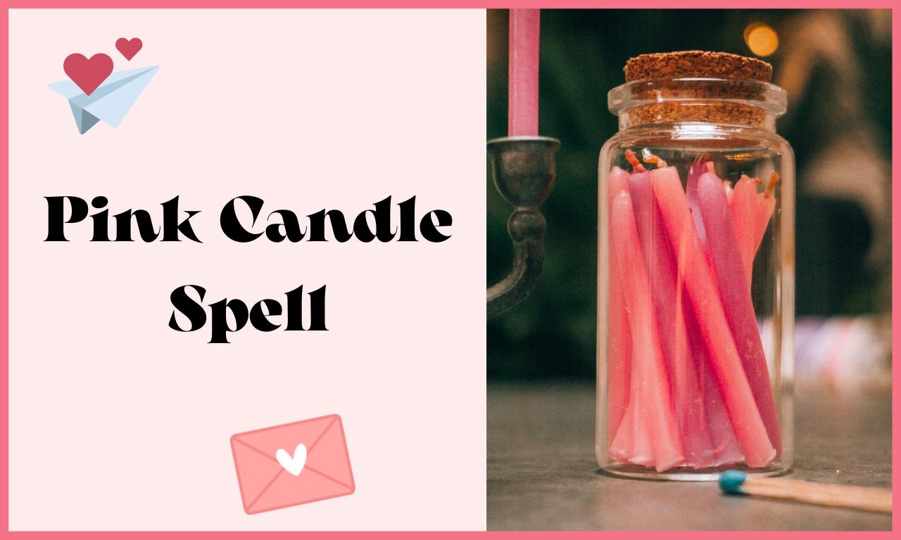 Pink Candle Spell