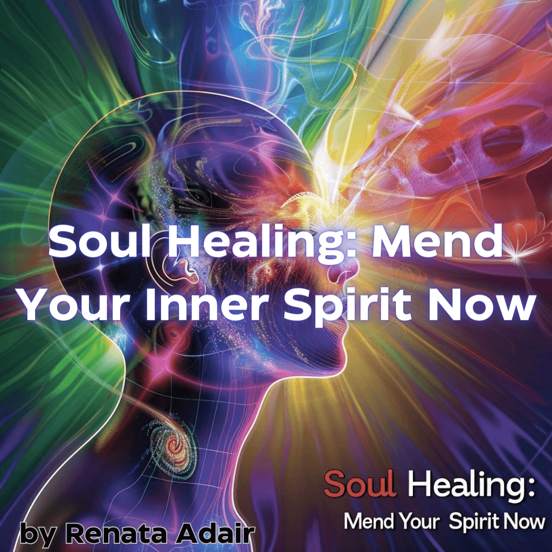 Understanding Soul Healing