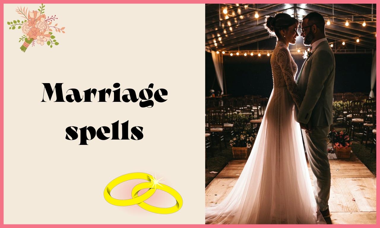 marriage spells